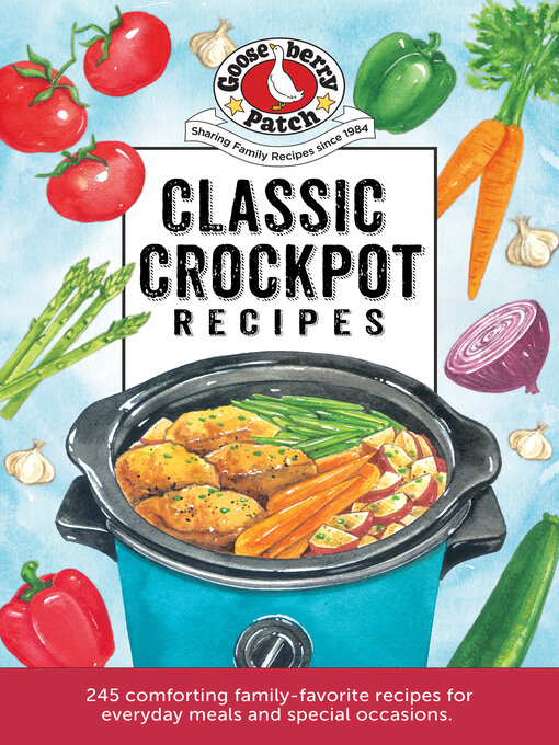 Title details for Classic Crockpot Recipes by Gooseberry Patch - Available